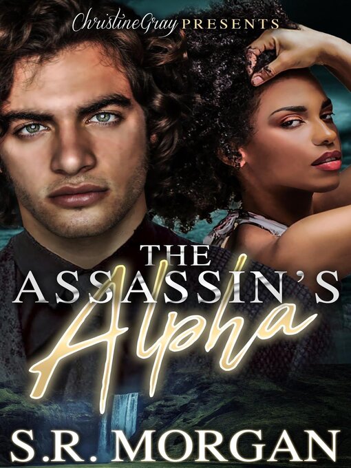 Title details for The Assassin's Alpha by S.R Morgan - Available